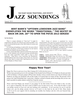 Uptown Lowdown Jazz Band” Exemplifies the Word “Traditional.” the Sextet Is Back on Jan