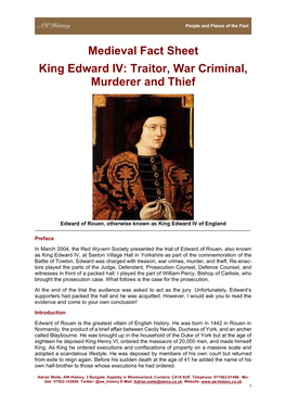 King Edward IV: Traitor, War Criminal, Murderer and Thief