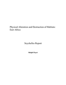 Physical Alteration and Destruction of Habitats: East Africa Seychelles