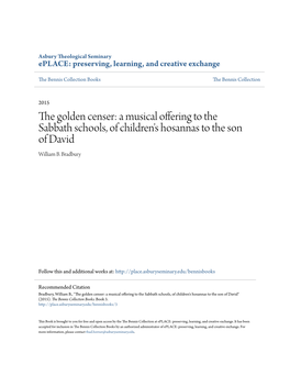 The Golden Censer: a Musical Offering to the Sabbath Schools, of Children's Hosannas to the Son of David William B