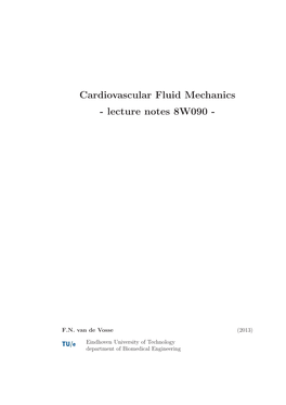 Cardiovascular Fluid Mechanics - Lecture Notes 8W090