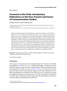 Ferments in the Field: Introductory Reﬂections on the Past, Present and Future of Communication Studies