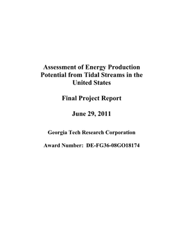 Assessment of Energy Production Potential from Tidal Streams in the United States