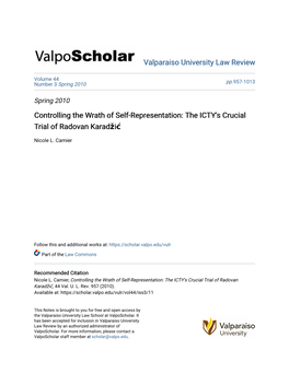 Controlling the Wrath of Self-Representation: the ICTY's Crucial Trial of Radovan Karadžić