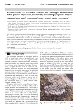 Coscinocladium, an Overlooked Endemic and Monotypic Mediterranean Lichen Genus of Physciaceae, Reinstated by Molecular Phylogenetic Analysis