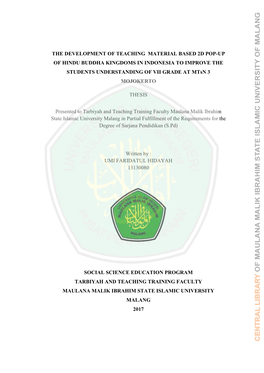 THE DEVELOPMENT of TEACHING MATERIAL BASED 2D POP-UP of HINDU BUDDHA KINGDOMS in INDONESIA to IMPROVE the STUDENTS UNDERSTANDING of VII GRADE at Mtsn 3 MOJOKERTO