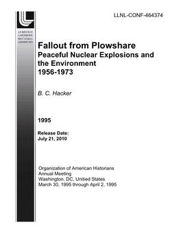 Fallout from Plowshare Peaceful Nuclear Explosions and the Environment 1956-1973