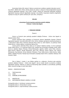 Na Temelju Članka 100. Stavka 3. Zakona O Prostornom Uređenju I Gradnji („Narodne Novine“, Broj 76/07., 38/09, 55/11, 90/11, 50/12), Članka 24