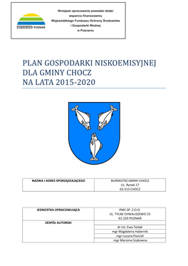 Plan Gospodarki Niskoemisyjnej Dla Gminy Chocz Na Lata 2015-2020