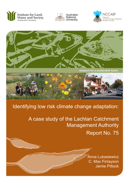 A Case Study of the Lachlan Catchment Management Authority Report No