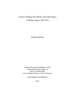 Literary Writing, Print Media, and Urban Space in Modern Japan, 1895-1933