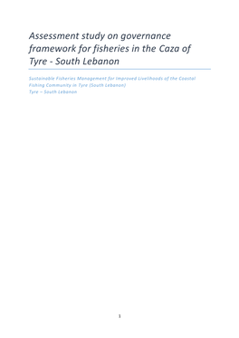 Assessment Study on Governance Framework for Fisheries in the Caza of Tyre - South Lebanon