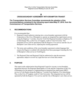 CROSS-BOUNDARY AGREEMENT with BRAMPTON TRANSIT the Transportation Services Committee Recommends the Adoption of the Recommendati