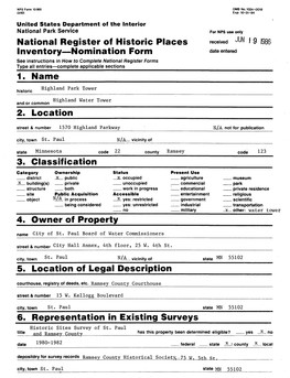 9 I986 Inventory—Nomination Form Date Entered See Instructions in How to Complete National Register Forms Type All Entries—Complete Applicable Sections______1