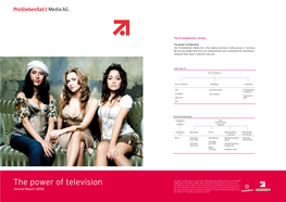 The Power of Television the Prosiebensat.1 Media AG Is the Leading Electronic Media Group in Germany