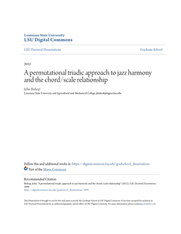 A Permutational Triadic Approach to Jazz Harmony and the Chord/Scale