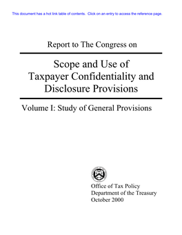 Scope and Use of Taxpayer Confidentiality and Disclosure Provisions – Volume 1