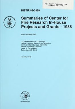 Summaries of Center for Fire Research In-House Projects and Grants - 1988