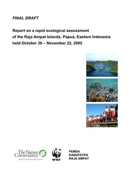 FINAL DRAFT Report on a Rapid Ecological Assessment of the Raja