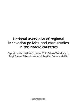 National Overviews of Regional Innovation Policies and Case Studies in the Nordic Countries