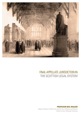 FINAL APPELLATE JURISDICTION in the SCOTTISH LEGAL SYSTEM Crown Copyright 2010