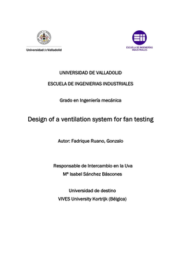 Design of a Ventilation System for Fan Testing