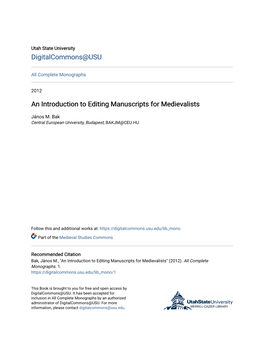 An Introduction to Editing Manuscripts for Medievalists