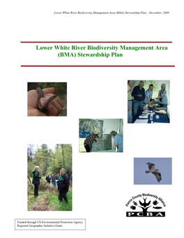 Lower White River Biodiversity Management Area (BMA) Stewardship Plan – December, 2009