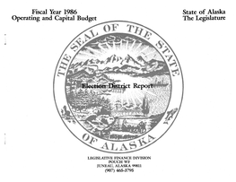 Fiscal Year 1986 Operating. and Capital Budget State of Alaska The