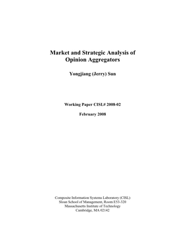 Market and Strategic Analysis of Opinion Aggregators