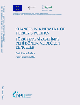 Changes in a New Era of Turkey's Politics Türkiye'de