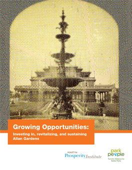 Growing Opportunities: Investing In, Revitalizing, and Sustaining Allan Gardens