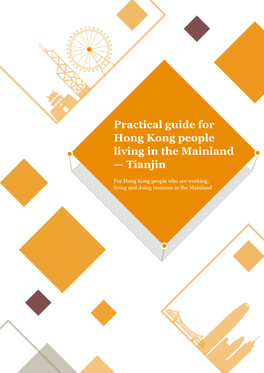 Practical Guide for Hong Kong People Living in the Mainland — Tianjin
