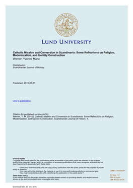Catholic Mission and Conversion in Scandinavia: Some Reflections on Religion, Modernization, and Identity Construction Werner, Yvonne Maria