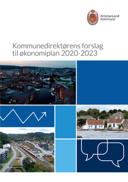 Kommunedirektørens Forslag Til Økonomiplan 2020-2023