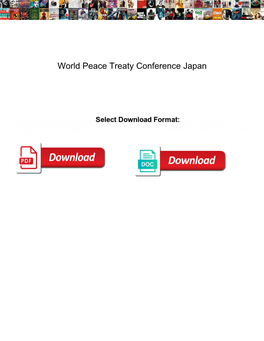 World Peace Treaty Conference Japan