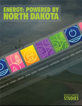 Energy: Powered by North Dakota North Dakota Energy Sites