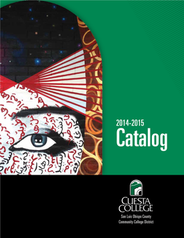 San Luis Obispo County Community College District Cuesta College 2014-2015 Catalog