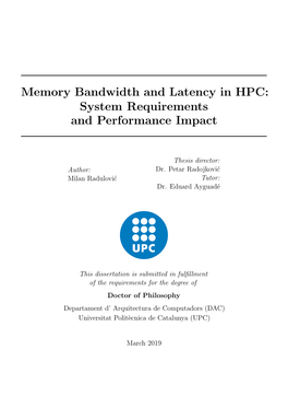 Memory Bandwidth and Latency in HPC: System Requirements and Performance Impact