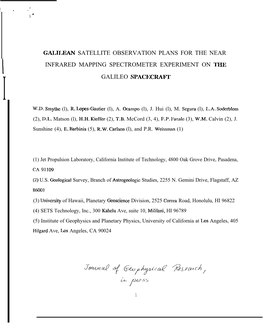 Galilean Satellite Observation Plans for the Near I Infrared Mapping Spectrometer Experiment on ‘Iiie I Galileo Spaciccrafi’ W.D