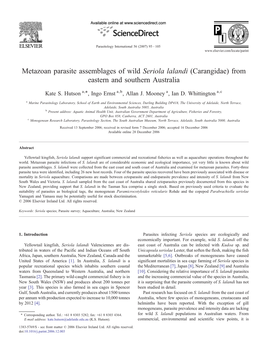 Metazoan Parasite Assemblages of Wild Seriola Lalandi (Carangidae) from Eastern and Southern Australia ⁎ Kate S