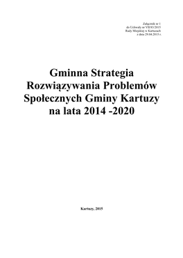 Gminna Strategia Rozwiązywania Problemów Społecznych Gminy Kartuzy Na Lata 2014 -2020