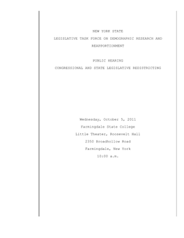 New York State Legislative Task Force on Demographic Research and Reapportionment Public Hearing Congressional and State Legisla