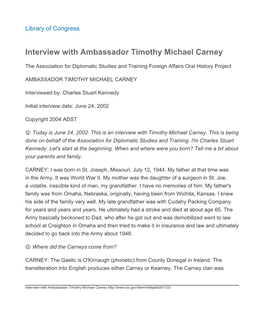 Interview with Ambassador Timothy Michael Carney