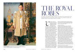 Sua Khrui, the Ornate Robes Worn by Thai Kings for Coronations and Other Prestigious Occasions, Offer a Sense of Continuity Down the Chakri Dynasty