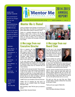 2014-2015 ANNUAL REPORT Staff and Board of Directors Mentormentor Meme Staffstaff