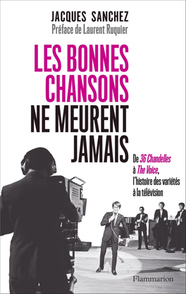 Les Bonnes Chansons Ne Meurent Jamais…