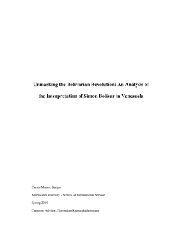 Unmasking the Bolivarian Revolution: an Analysis of the Interpretation Of