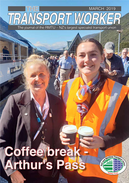Coffee Break - Arthur's Pass 2 Contents Editorial ISSUE 1 • MARCH 2019