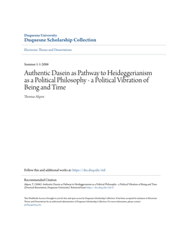 Authentic Dasein As Pathway to Heideggerianism As a Political Philosophy - a Political Vibration of Being and Time Thomas Akpen